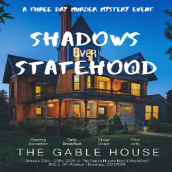 Picture of Snowdown Murder Mystery Event "Shadows Over Statehood"