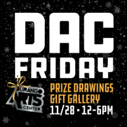 Picture of DAC Friday at the Durango Arts Center