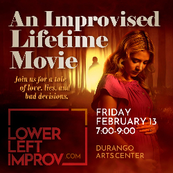 Picture of An Improvised Lifetime Movie 