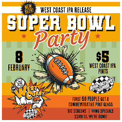 Picture of West Coast IPA Release + Super Bowl Party