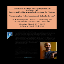 Picture of FLC Reece Kelly Distinguished Lecture in History: "Necroempire: A Postmortem of Colonial Power”