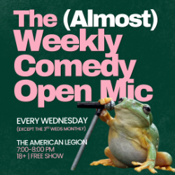 Picture of The (Almost) Weekly Comedy Open Mic