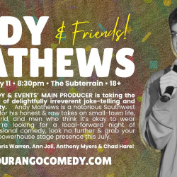 Picture of Stand Up Comedy: Andy Mathews Headlining Set w/ Local Support