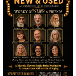 New & Used: An Exploration of Life in Youth and Aging Through Spoken Word