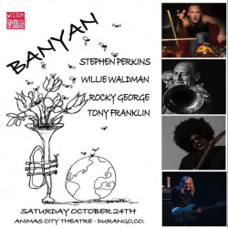 BANYAN ft Stephen Perkins, Willie Waldman, Rocky George, Tony Franklin