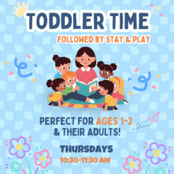 Toddler Time followed by Stay & Play