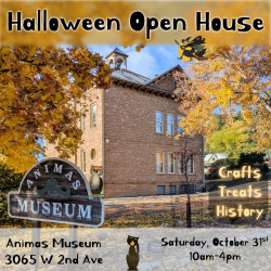 Animas Museum Halloween Open House
